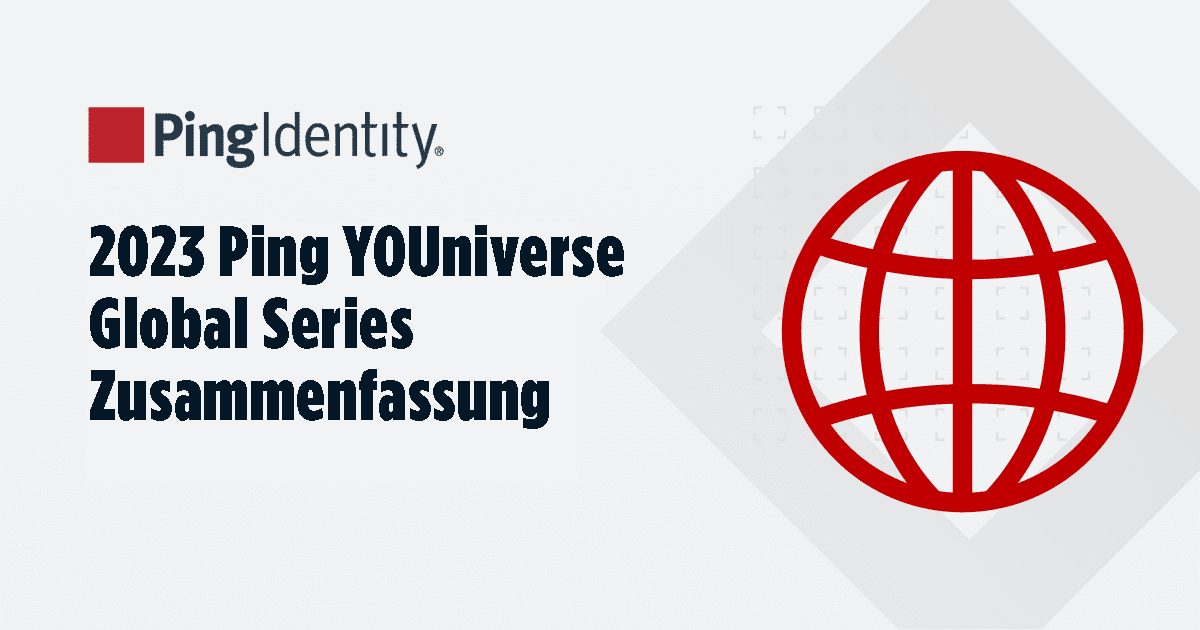 2023 Ping YOUniverse Global Series Zusammenfassung
