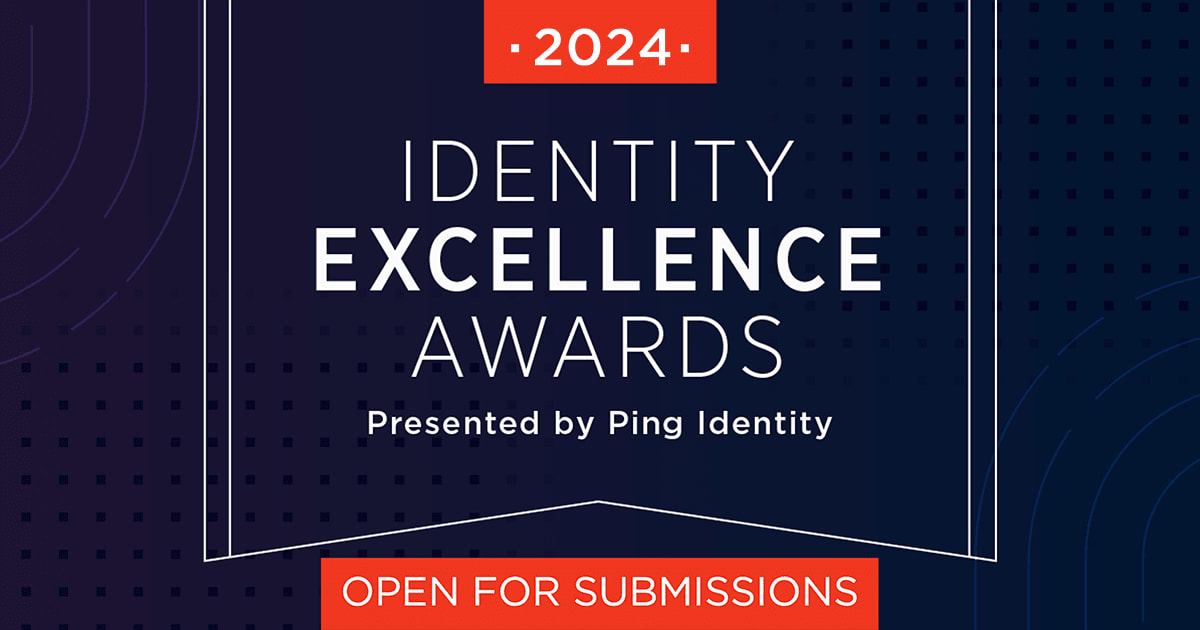 Identity Excellence Awards. Presented by Ping