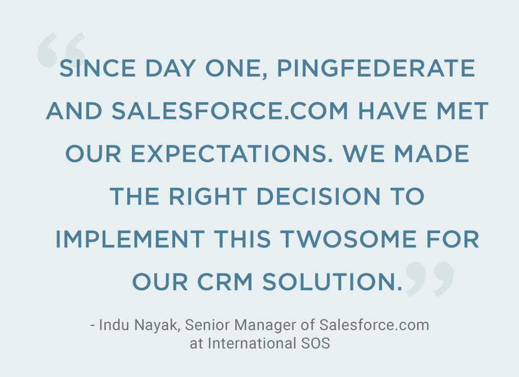 quote from Indu Nayak, Senior Manager of Salesforce.com at International SOS